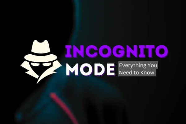 Incognito Mode